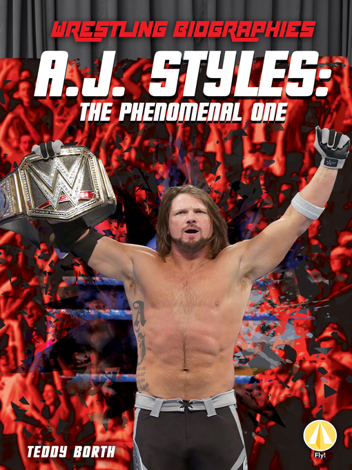 Title details for A.J. Styles by Teddy Borth - Available